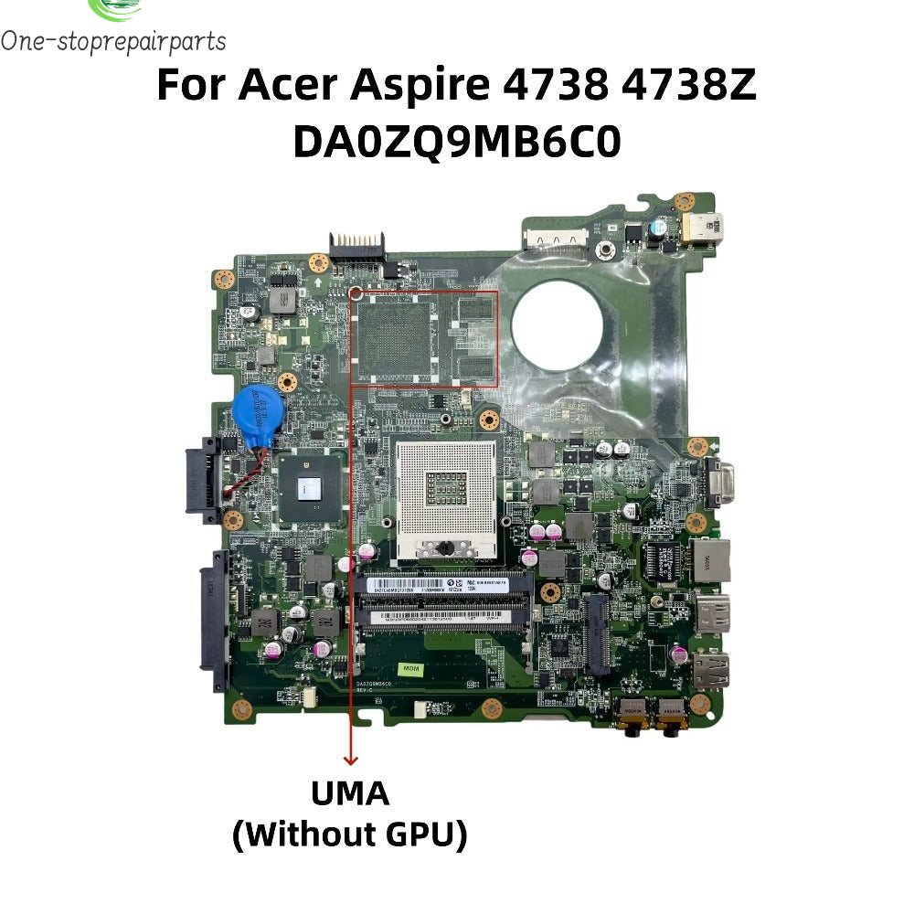 DA0ZQ9MB6C0 For Acer Aspire 4738 4738Z Laptop Motherboard With HM55 Chipset UMA DDR3 MBR9Y06001 MB.R9Y06.001 100% Full Tested Acer laptop repair parts