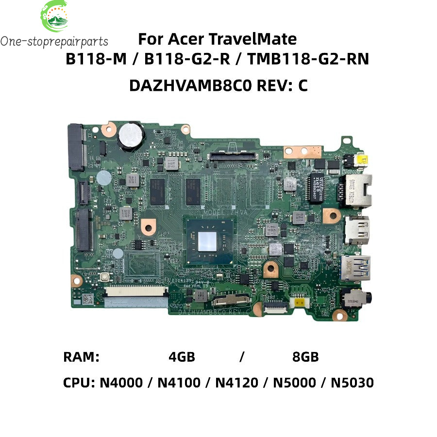 DAZHVAMB8C0 For Acer TravelMate B118-M B118-G2-R TMB118-G2-RN Laptop Motherboard With N4100 N5000 N5030 CPU 4G/8G-RAM NBVHR11016 Acer laptop repair parts