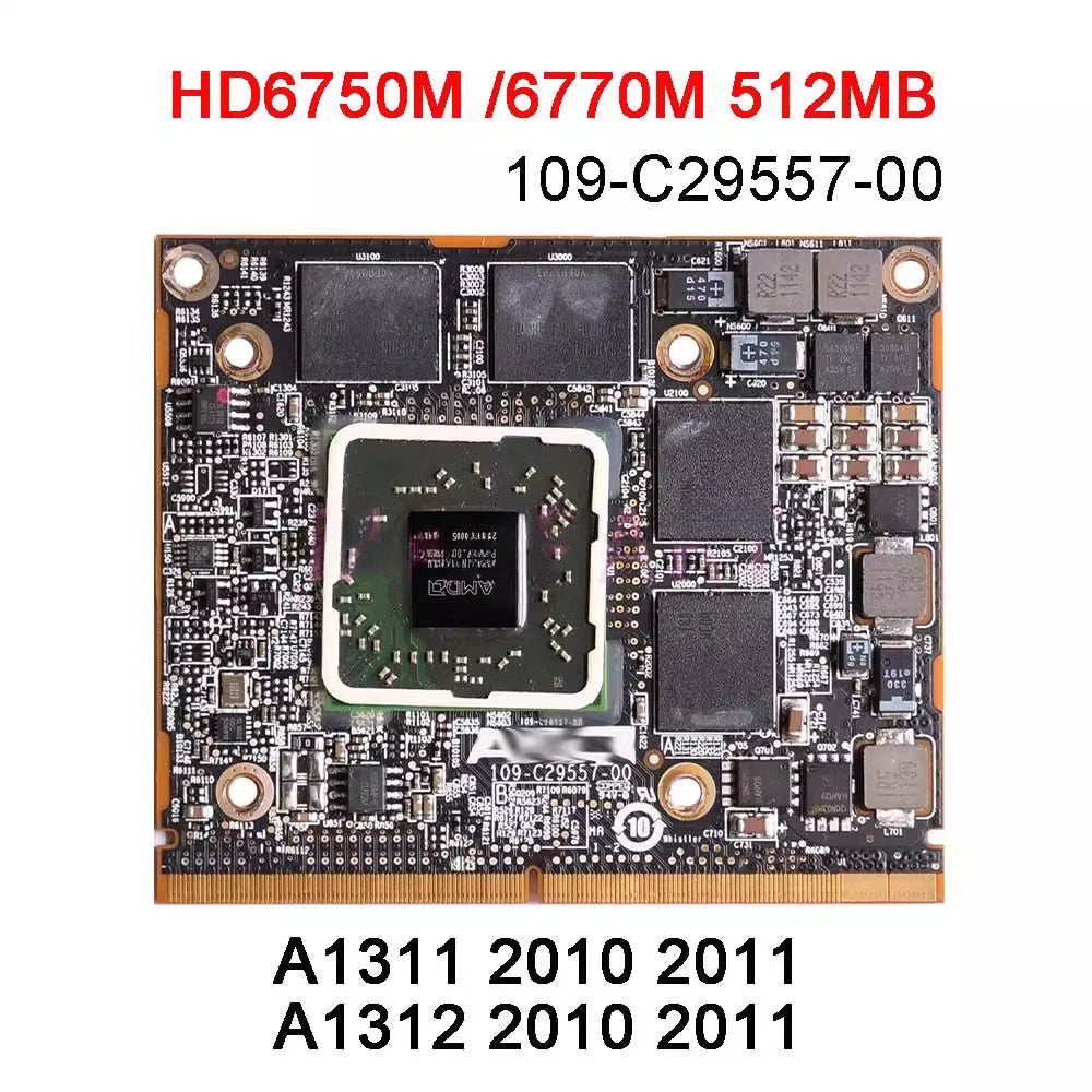 Apple iMac A1311 A1312 HD6770M HD6750M 109-C29557-00 Graphics Board 512M
