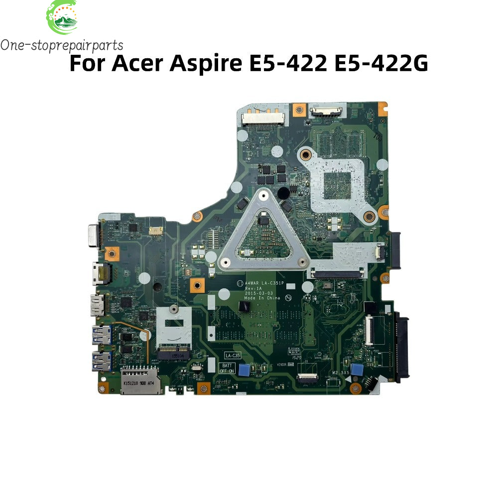 A4WAR LA-C351P For Acer Aspire E5-422 E5-422G Laptop Motherboard With A4-7210 AMD CPU UMA DDR3 NBMYA11001 NB.MYA11.001 Acer laptop repair parts