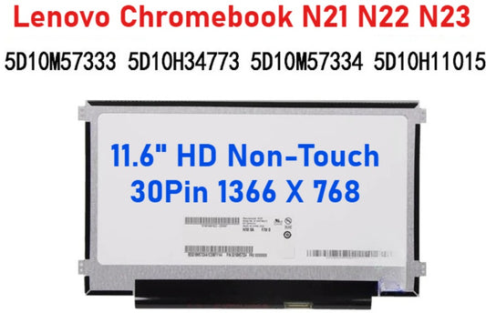 11.6" HD Non-Touch LCD screen for Lenovo N23 Chromebook N116BGE-EA2 B116XTN02.5 5D10M57333 5D10H34773 5D10M57334 5D10H11015