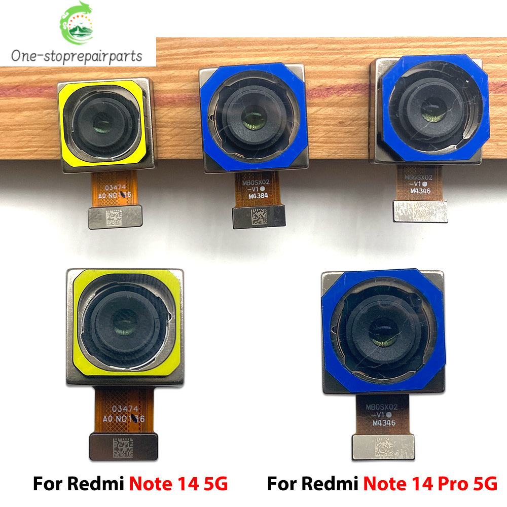 Back Rear Camera Big Main Camera Front Camera Flex Cable For Xiaomi Redmi Note 14 Pro 4G 5G  Xiaomi  Xiao mi phone repair parts