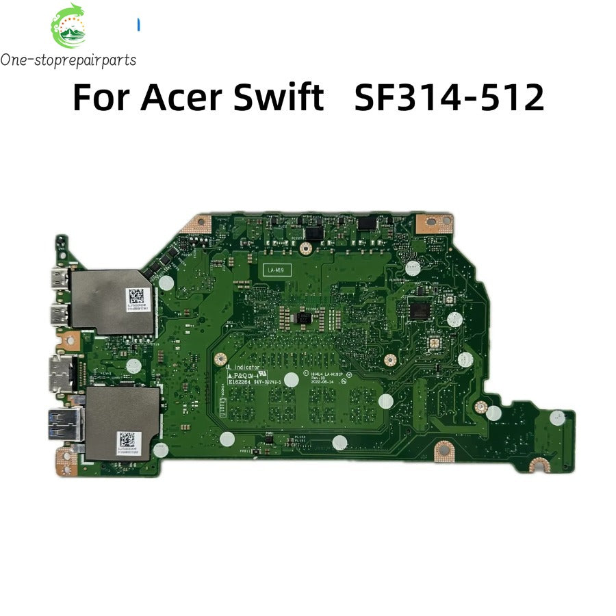 HH4U4 LA-M191P For Acer Swift SF314-512 N21C2 Laptop Motherboard With i5-1240P i7-1260P CPU 16GB-RAM NBK7H11003 NB.K7H11.002 Acer laptop repair parts