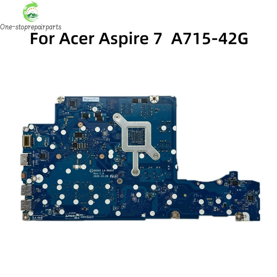 GH5VZ LA-K831P For Acer Aspire A715-42G Laptop Motherboard With R5-5500U R7-5700U CPU GTX1650 4GB-GPU NB.QAY11.003 NBQAY11004 Acer laptop repair parts