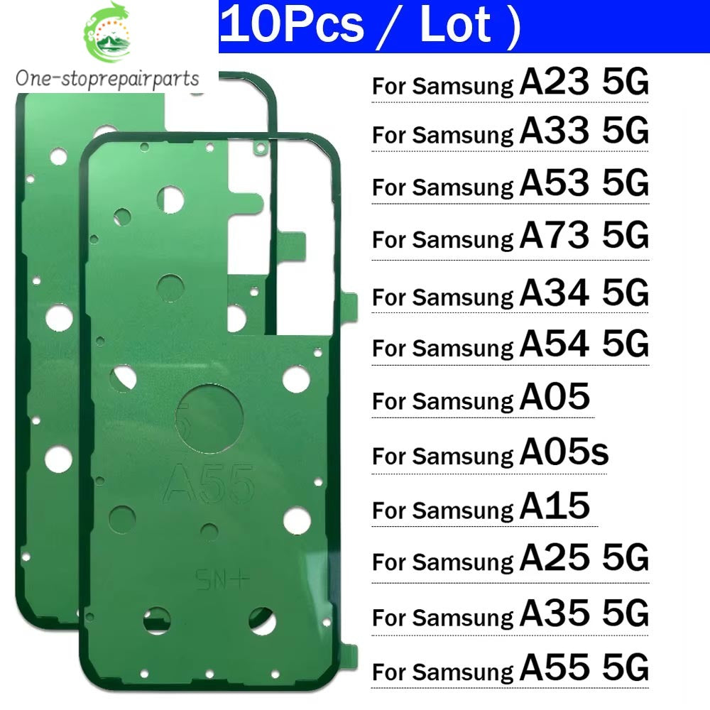 10Pcs/Lot, Back Battery Cover Door sticker Adhesive glue tape For Samsung A23 A33 A53 A73 A34 A54 A05 A05s A15 A25 A35 A55 4G 5G Samsung phone repair parts