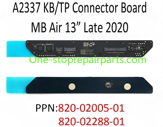 New 821-02288-01 for Macbook Air 13" A2337 Touchpad Trackpad and Keyboard Connector Daughter Board EMC 3598 Late 2020 Year Macbook repair parts