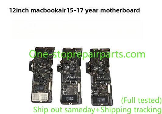 For Apple Macbook air 12” A1534 2015 2016 2017  1.1 1.2 1.3 8G 16G 256GB 512GB  820-00045-A 820-00244-A 820-00687-A  logic board motherboard