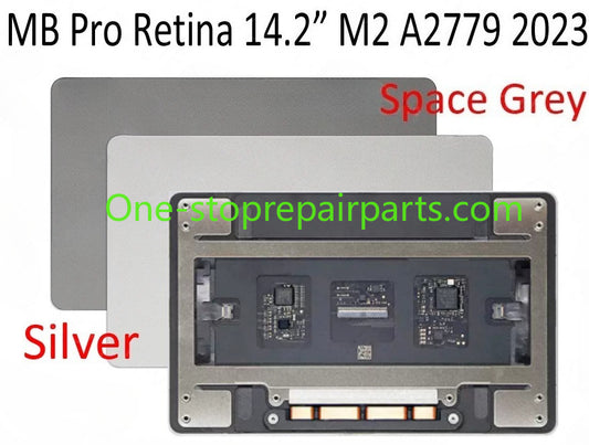 2023 Laptop A2779 Trackpad for MacBook Pro 14" M2 Froce Touch Touchpad Space Grey Silver Color Replacement  (EMC 8102) Macbook repair parts