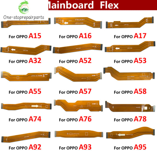 Main Board Motherboard Connector Flex Cable For OPPO A15 A16 A54 A17 A32 A53 A52 A55 A57 A58 A76 A78 A92 A93 A95 A96 A97 4G 5G OPPO phone repair parts