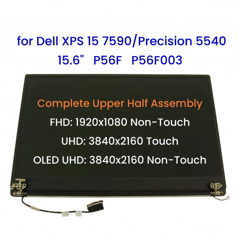 15.6" for Dell XPS 15 7590 Precision 5540 Complete Upper Half LCD or OLED Touch Screen Assembly Replacement P56F P56F003 Dell laptop repair parts