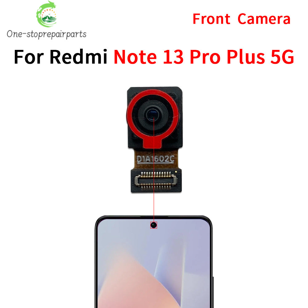 Front Camera Flex Back Rear Camera Module Flex Cable For Xiaomi Redmi Note 13 Pro Plus 4G 5G Xiaomi  Xiao mi phone repair parts