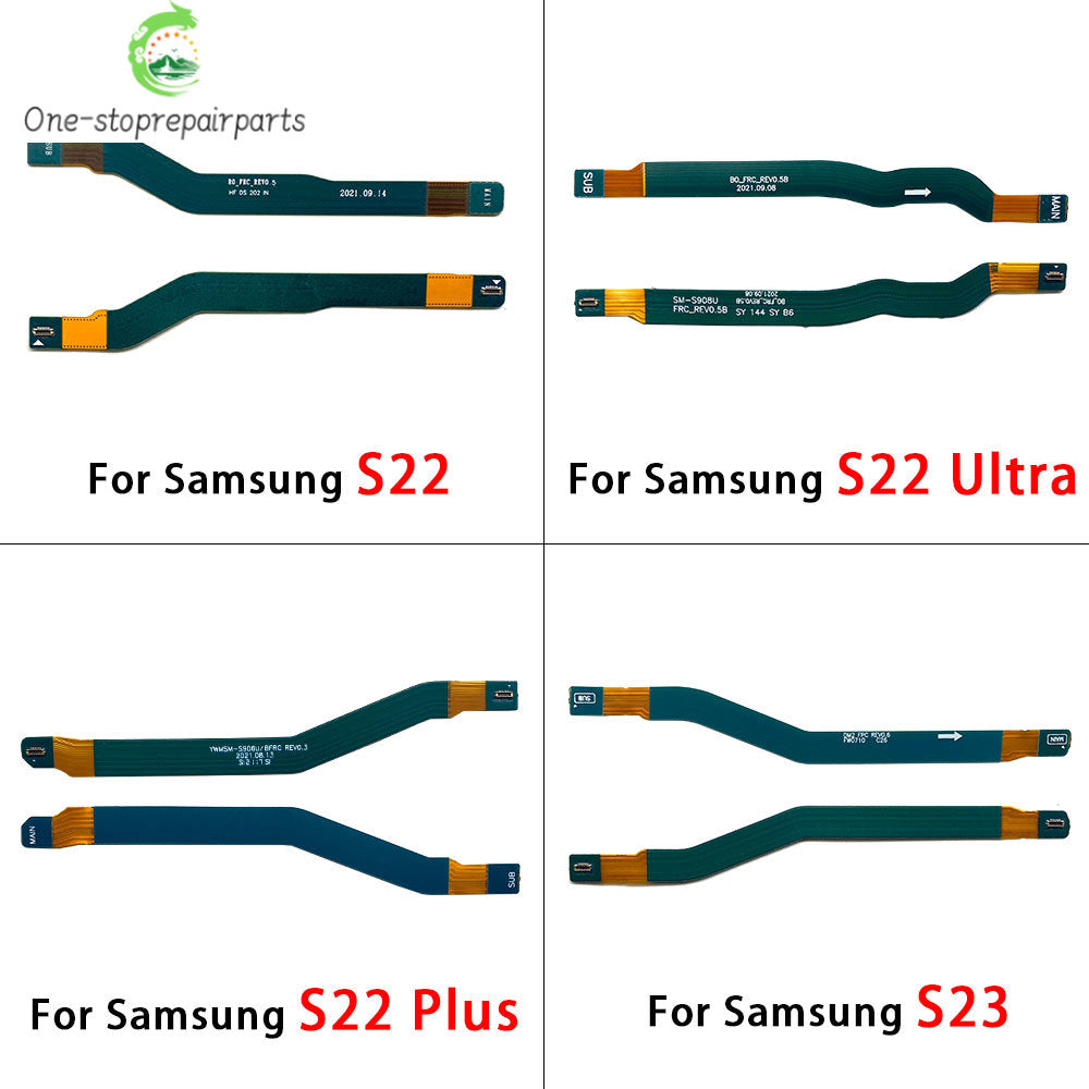 New Signal Antenna Main Board Connector LCD Motherboard Flex Cable For Samsung S20 S21 S22 S23 S24 Plus Ultra 4G 5G Samsung phone repair parts