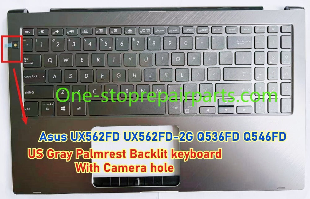 US UPPER C-case Gray Palmrest Backlit keyboard assembly With Camera hole for Asus UX562FD UX562FD-2G Q536FD Q546FD 90NB0JS1-R32US0 90NB0JS1-R32UI0 13NB0JS1AM0411 0KN1-5X1UI16 0KNB0-563BUI00 TOP COVER CASE KEYBOARD MODULE ASUS laptop repair parts