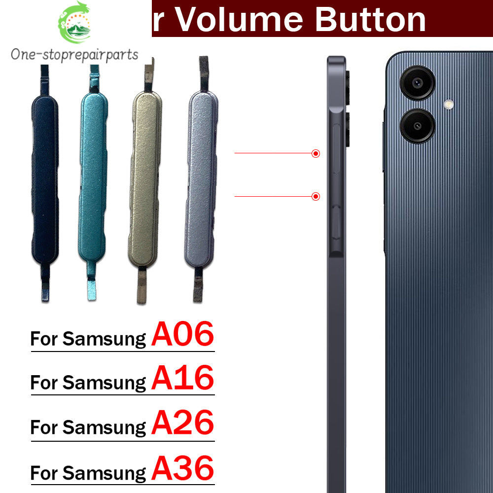 New For Samsung A06 A16 A26 A36 4G 5G Side Key Power and Volume Button Replacement Parts Samsung phone repair parts