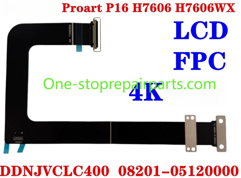 ASUS Proart P16 H7606 H7606WX H7606WI H7606WP LCD screen cable 4K EDP flex cable DDNJVCLC400 08201-05120000
