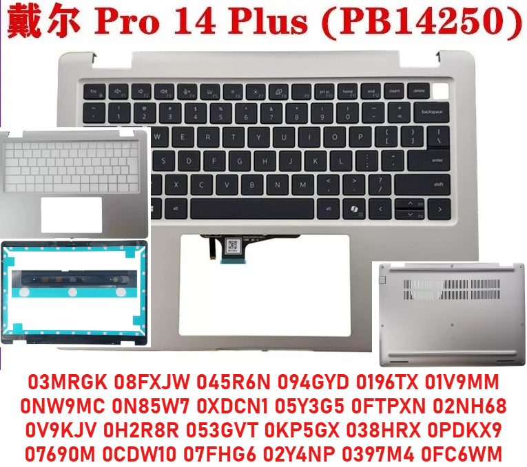 Cover case for Dell Pro 14 Plus PB14250 PB14255 lcd bck housing bezel palmrest topcase keyboard bottom cover 0FC6WM 0V9KJV 0KP5GX 0H2R8R 038HRX
