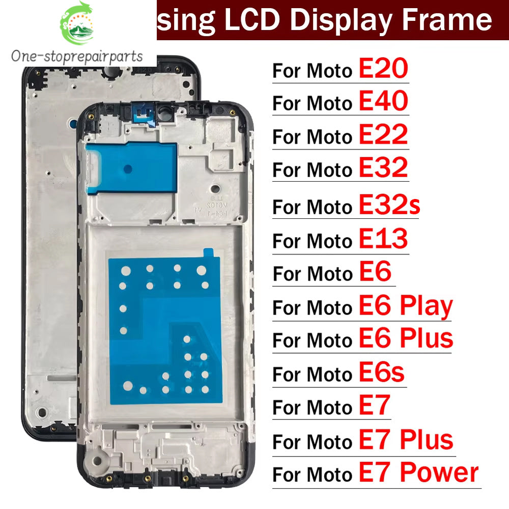 Front Housing LCD Display Bezel Middle Frame For Motorola Moto E13 E20 E22 E32 E32s E40 E6 E6s E7 Play Plus Power Motorola phone repair parts