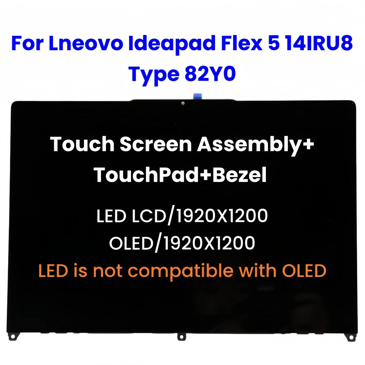 14-inch Touch Screen For Lenovo IdeaPad Flex 5 14IRU8 Type 82Y0 LCD or OLED Display Digitizer Assembly with Bezel Lenovo laptop repair parts