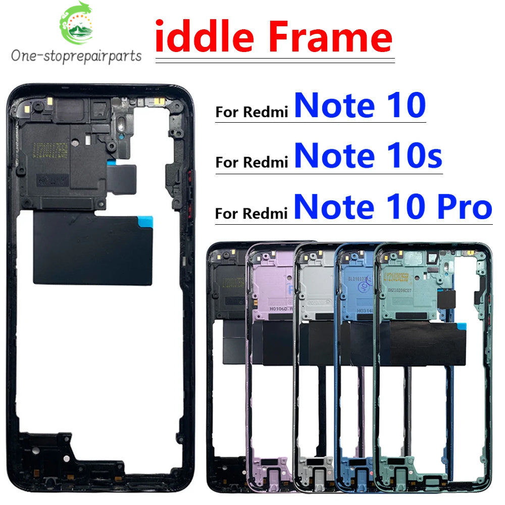 For Xiaomi Redmi Note 10 / Note 10s / Note 10 Pro Middle Frame Holder Housing Replacement Repair Parts Xiaomi  Xiao mi phone repair parts