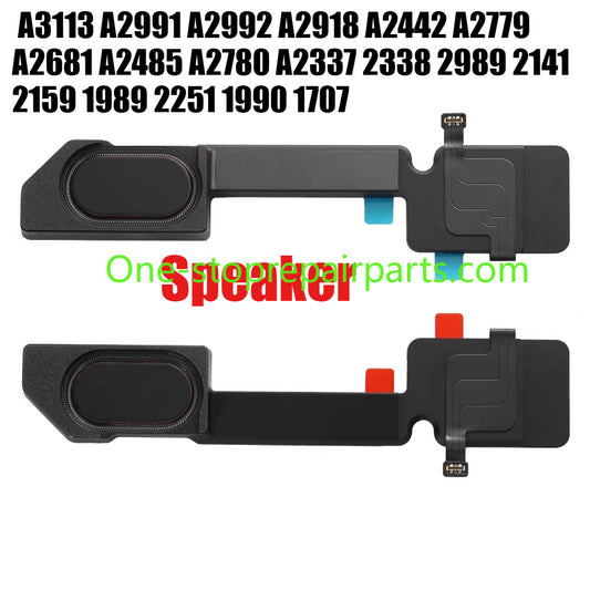 Speaker for  Macbook A3113 A2991 A2992 A2918 A2442 A2779 A2681 A2485 A2780 A2337 2338 2989 2141 2159 1989 2251 1990 1707