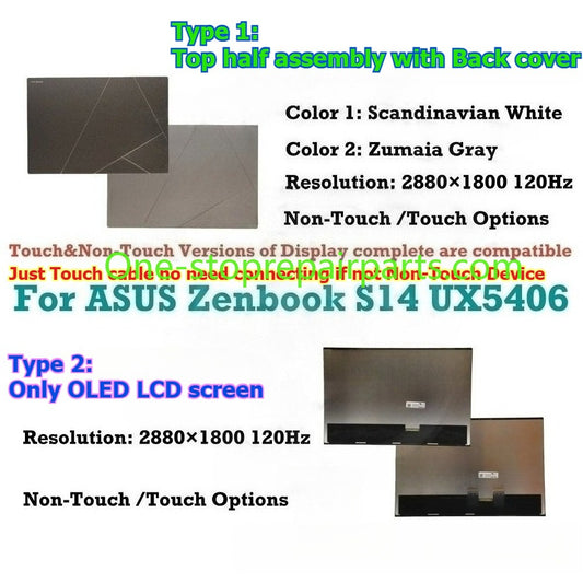 2880×1800 Lcd screen for For ASUS Zenbook S 14 UX5406SA UX5406S UX5406 S14 OLED 2.8K ATNA40CU09 3K 120Hz Screen LCD Complete Zumaia Gray Scandinavian WhiteTouch Assembly