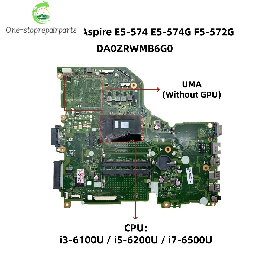 DA0ZRWMB6G0 For Acer V3-575G F5-572 E5-574 E5-574G P258-M Laptop Motherboard With i3-6100U i5-6200U i7-6500U CPU UMA NBG3711002 Acer laptop repair parts