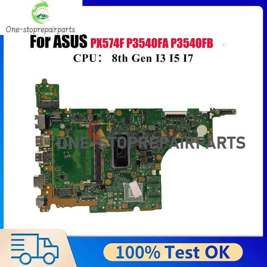 P3540FA Laptop Motherboard For ASUS ProArt PX574F P3540F P3540FA P3540FB Notebook Mainboard With I3 I5 I7 CPU 100% Tests OK Stk ASUS laptop repair parts