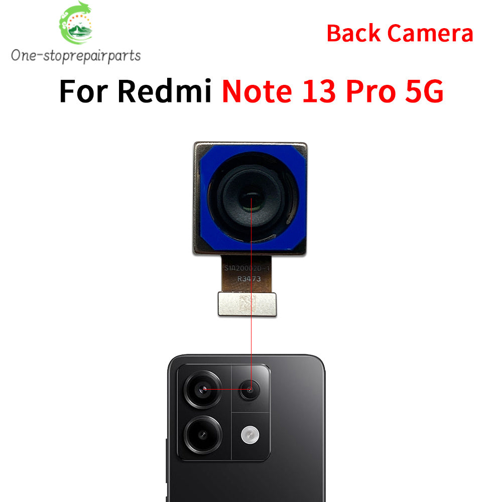 Front Camera Flex Back Rear Camera Module Flex Cable For Xiaomi Redmi Note 13 Pro Plus 4G 5G Xiaomi  Xiao mi phone repair parts