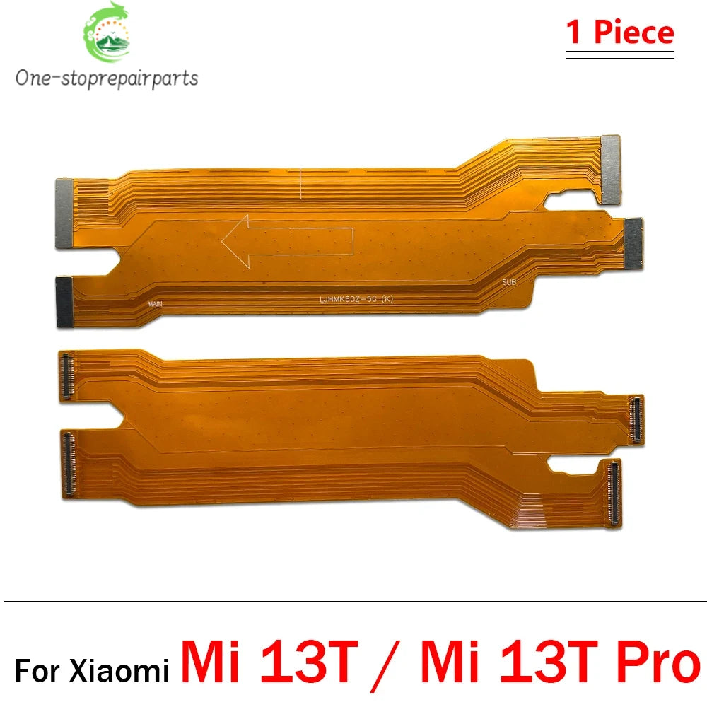 New Main Board Motherboard Connector Board Flex Cable For Xiaomi Mi 10T 11T 12T 13T 14T Pro Replacement parts  Xiaomi  Xiao mi phone repair parts
