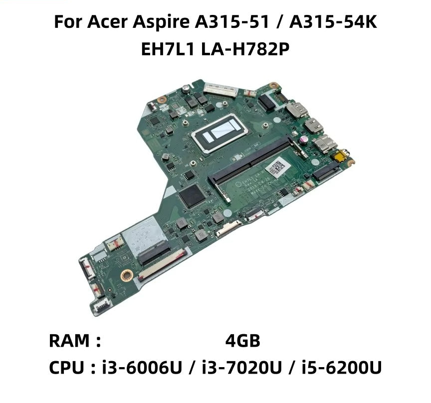 EH7L1 LA-H782P For Acer Aspire A315-51 A315-54K Laptop Motherboard With i3-6006U i3-7020U i5-6200U CPU 4GB-RAM DDR4 NBHEE11002 Acer laptop repair parts