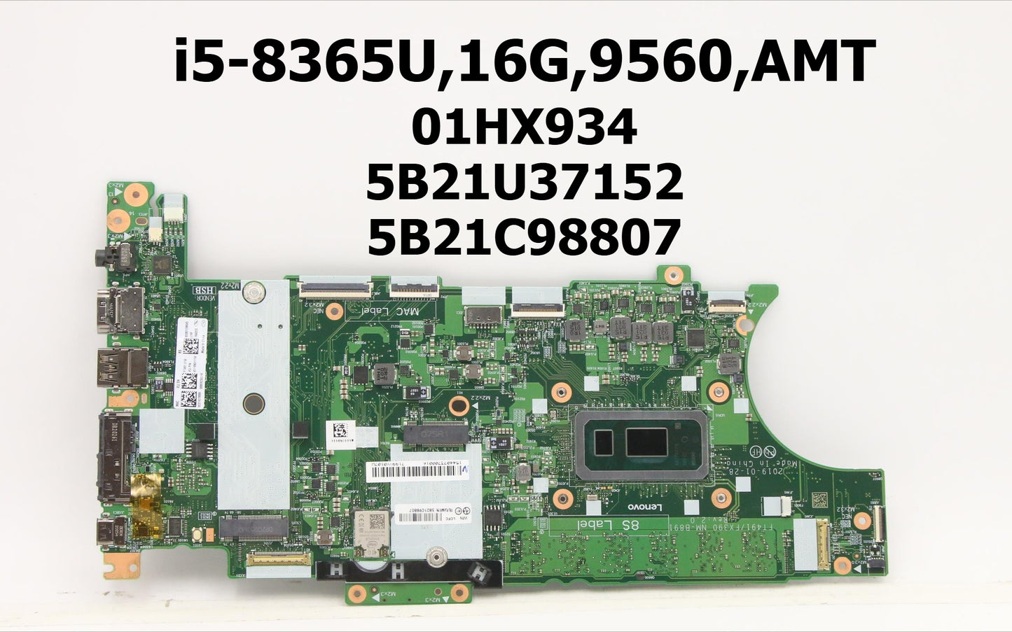 Motherboard for  Lenovo ThinkPad X390/T490S FT491 FX390 NM-B891 CPU I5-8365 16GB 01HX934 5B21U37152 5B21C98807