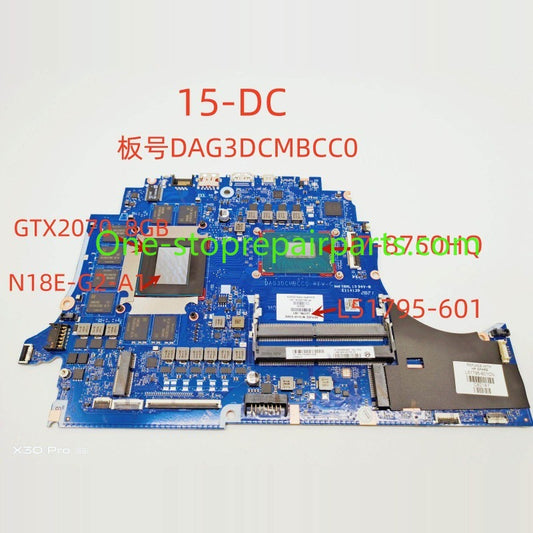 Motherboard for HP 15-DC TPN-Q211 L51795-001 DAG3DCMBCC0 SR3YY I7-8750H RTX2070 main system board