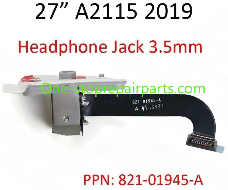 2019 New 821-01945-A for iMac 27 A2115 Audio Headphone Earphone Jack Flex Cable Connector Socket 3.5mm EMC 3194 iMac repair parts